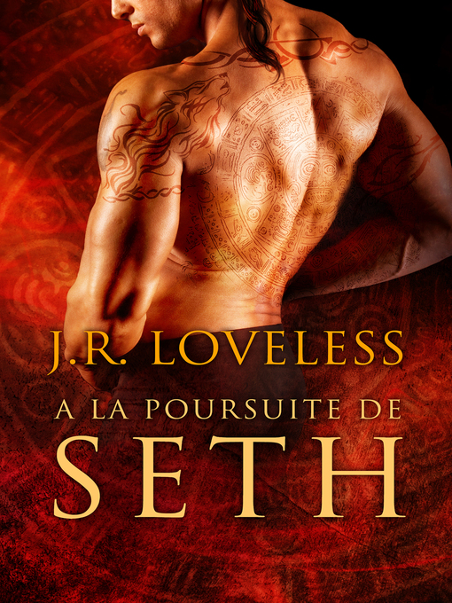 Title details for À la poursuite de Seth by J.R. Loveless - Available